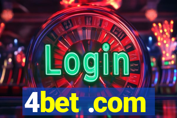 4bet .com