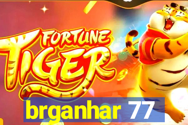 brganhar 77