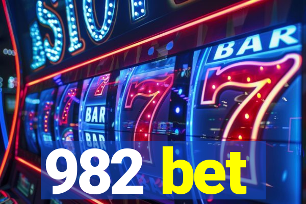 982 bet