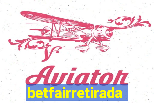 betfairretirada