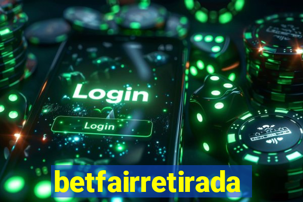 betfairretirada