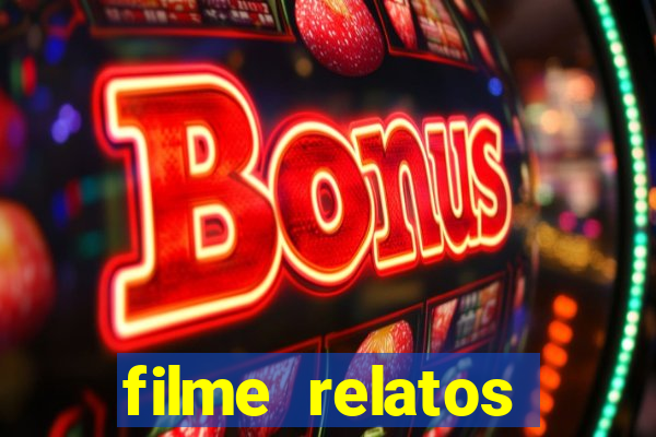 filme relatos selvagens completo dublado