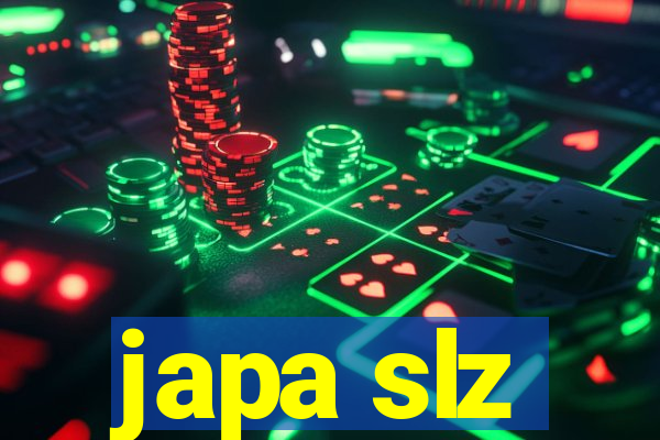 japa slz