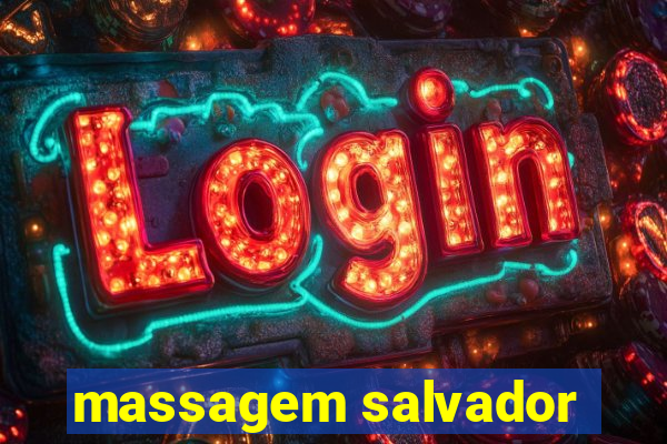 massagem salvador