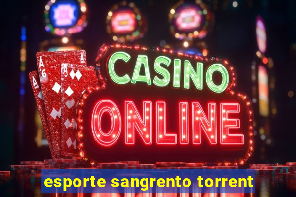 esporte sangrento torrent