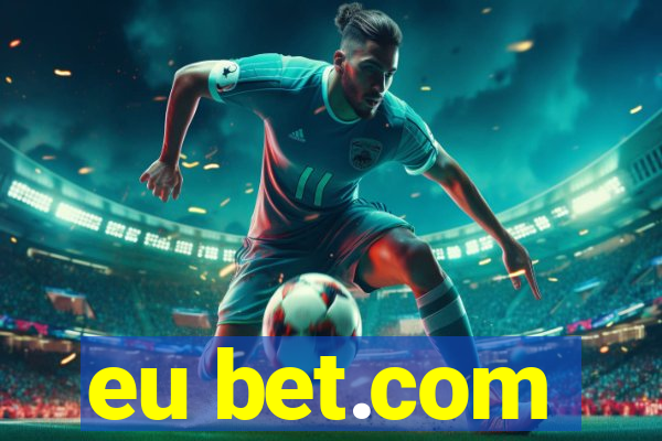 eu bet.com