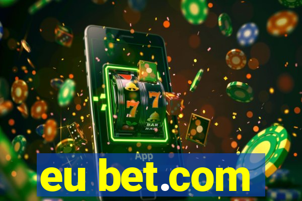 eu bet.com