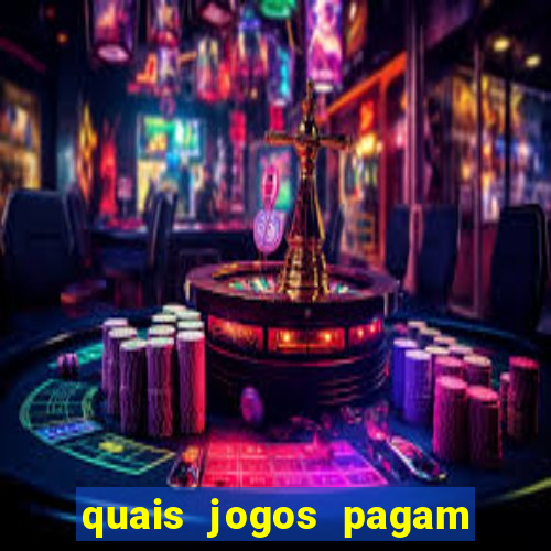 quais jogos pagam de verdade