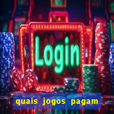 quais jogos pagam de verdade