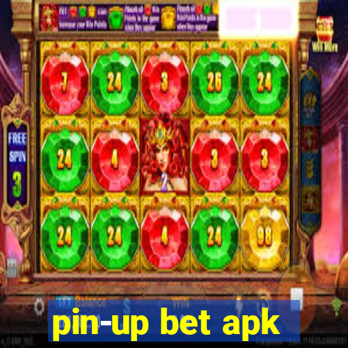 pin-up bet apk