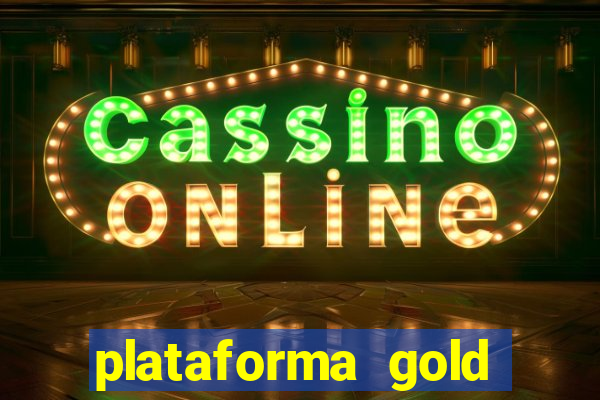 plataforma gold slots paga mesmo