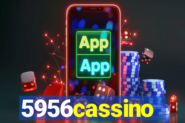 5956cassino