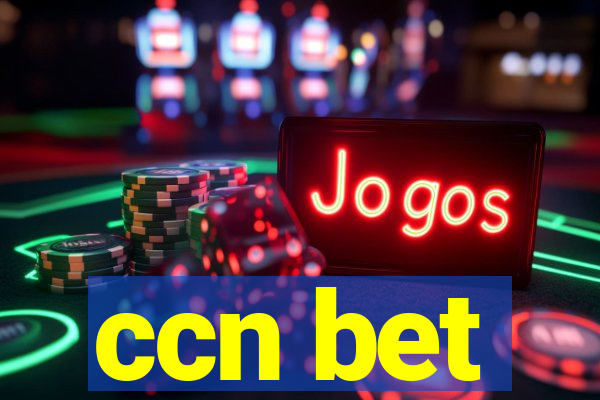 ccn bet