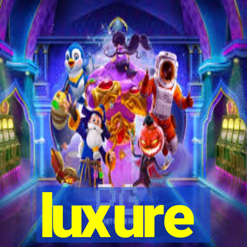 luxure