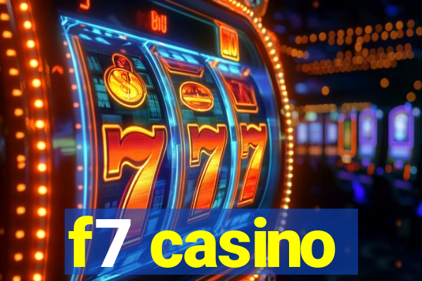 f7 casino