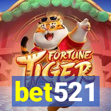 bet521