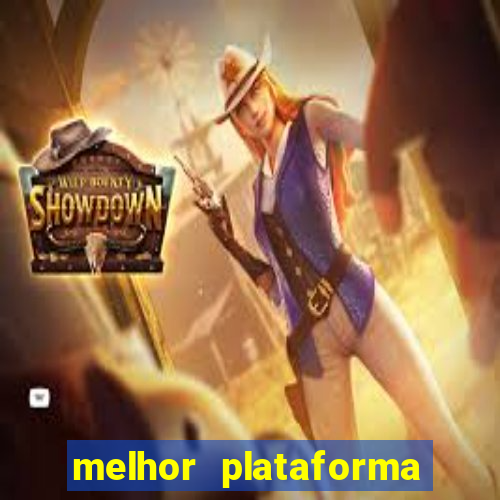 melhor plataforma para jogar fortune tiger