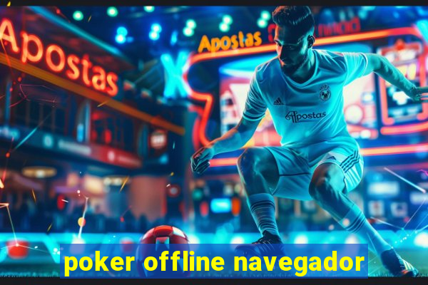 poker offline navegador