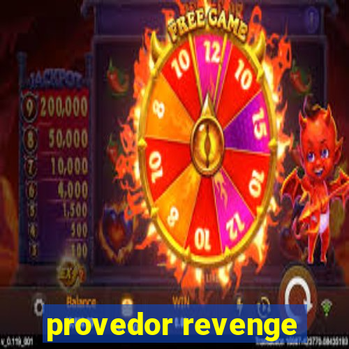 provedor revenge