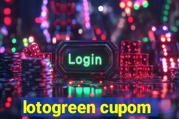 lotogreen cupom