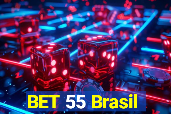 BET 55 Brasil