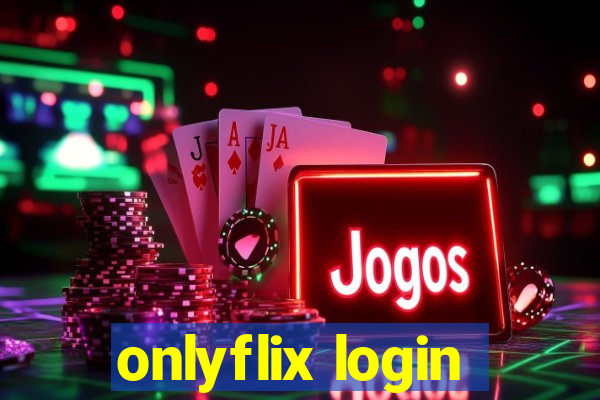 onlyflix login