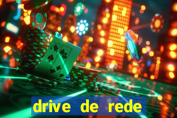 drive de rede windows 7