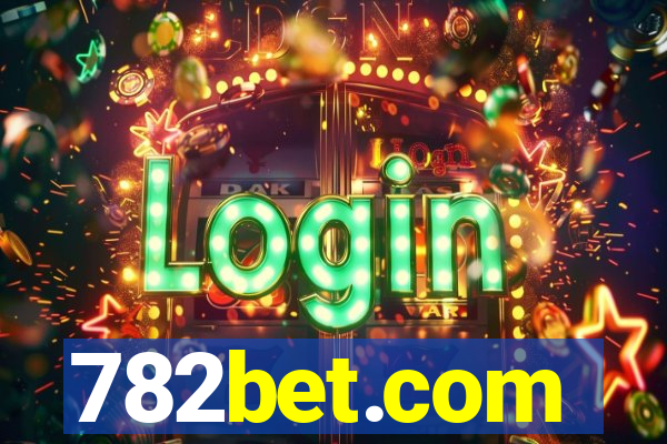 782bet.com