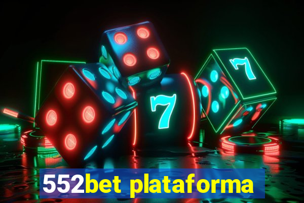 552bet plataforma