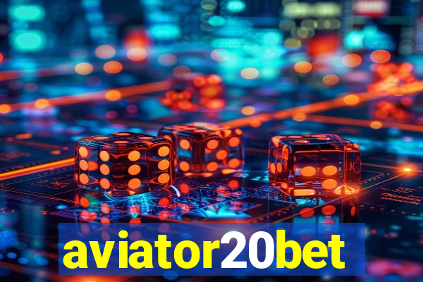 aviator20bet