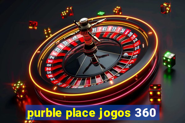 purble place jogos 360