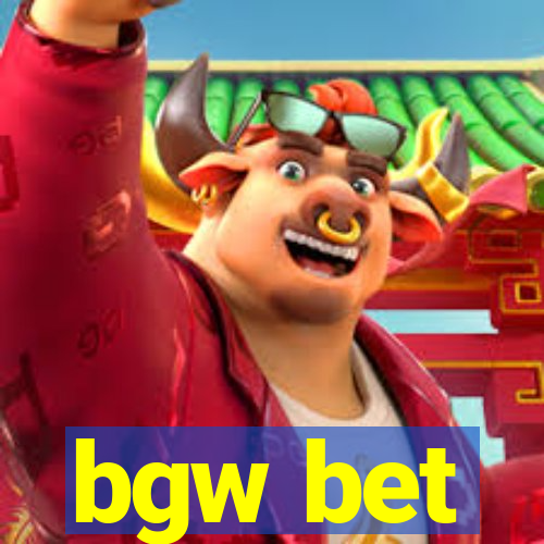 bgw bet