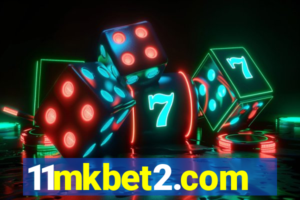 11mkbet2.com