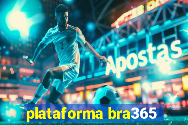 plataforma bra365