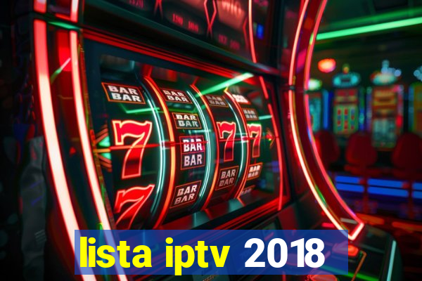 lista iptv 2018