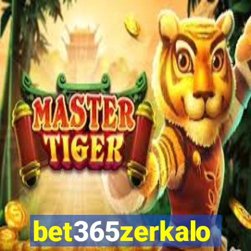 bet365zerkalo