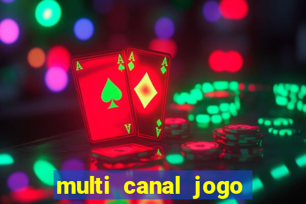 multi canal jogo do flamengo