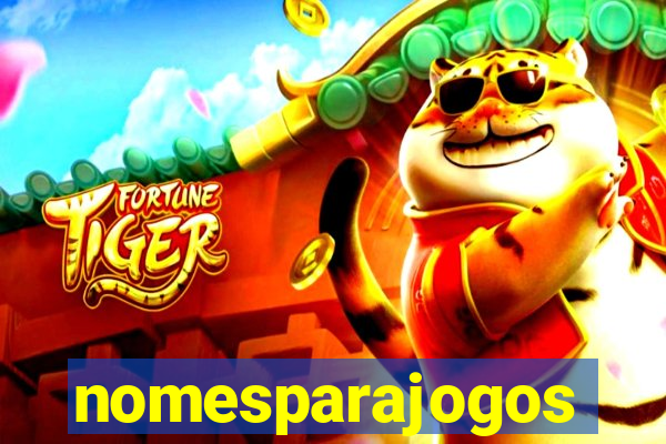 nomesparajogos