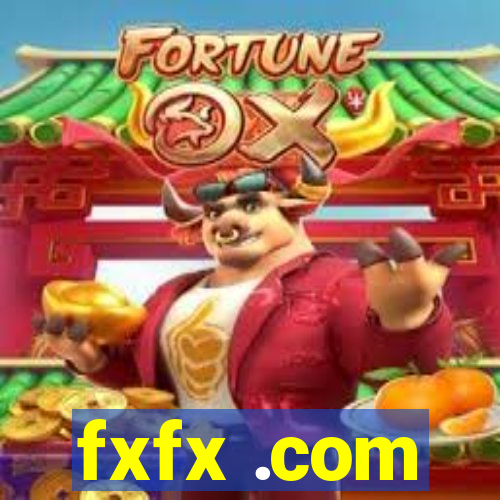 fxfx .com