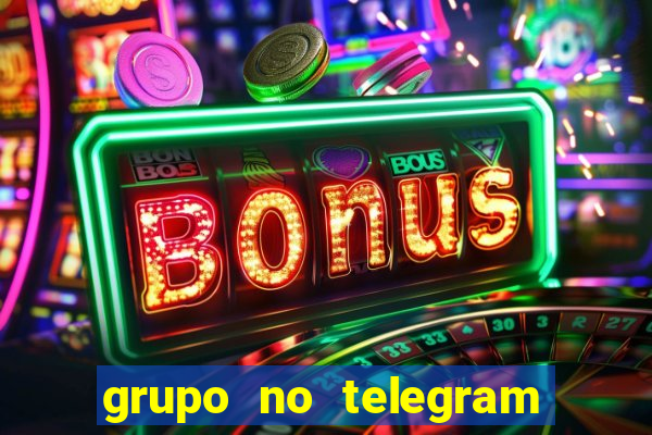 grupo no telegram mais 18