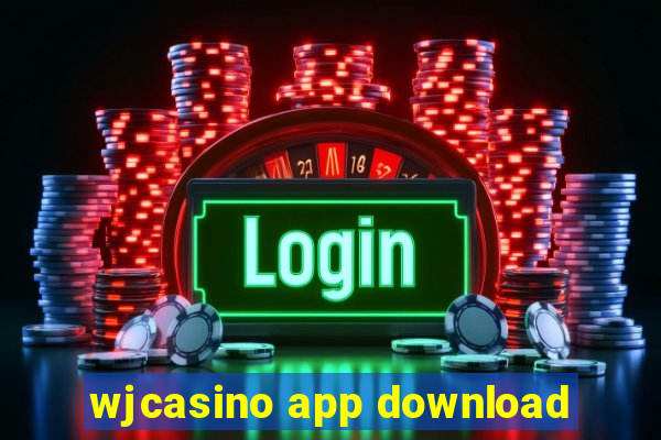 wjcasino app download