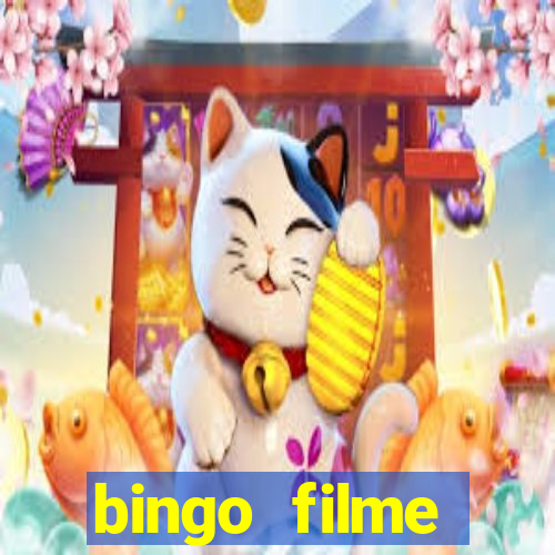 bingo filme completo dublado