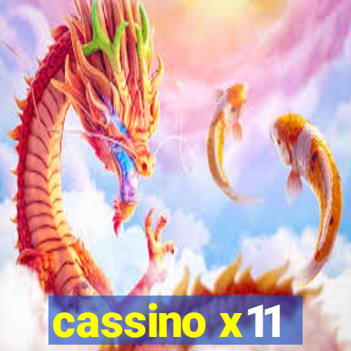 cassino x11