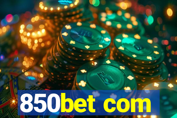 850bet com