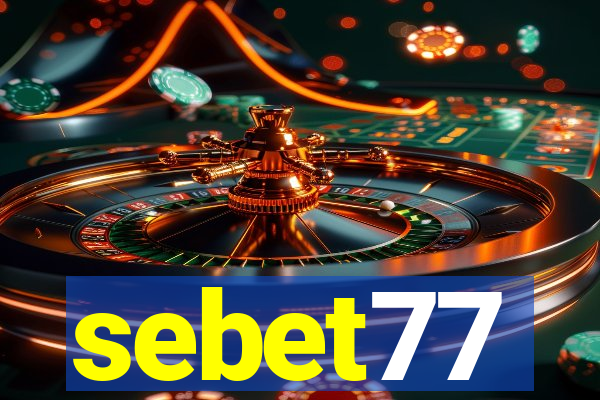 sebet77