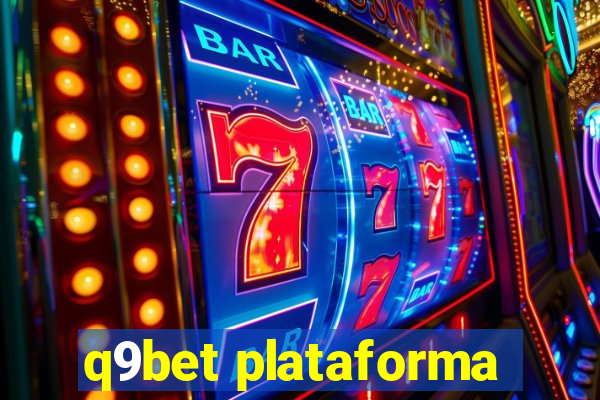 q9bet plataforma