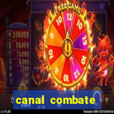 canal combate online ao vivo multicanais