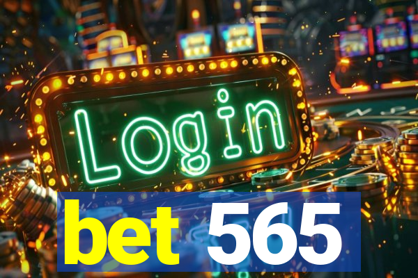 bet 565