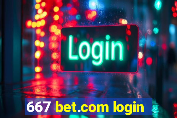 667 bet.com login