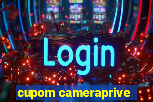 cupom cameraprive